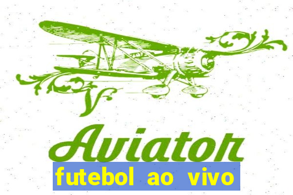 futebol ao vivo sem virus