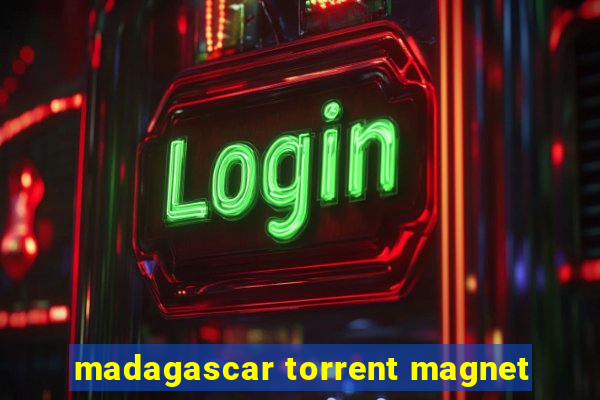 madagascar torrent magnet