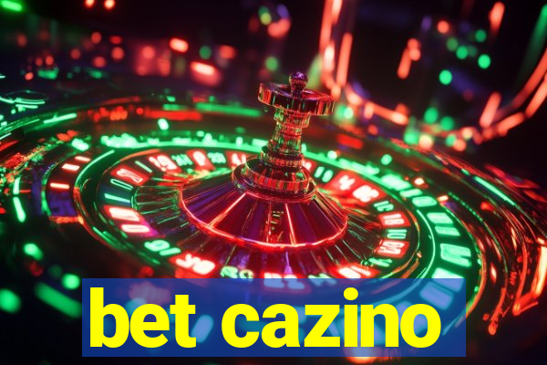 bet cazino