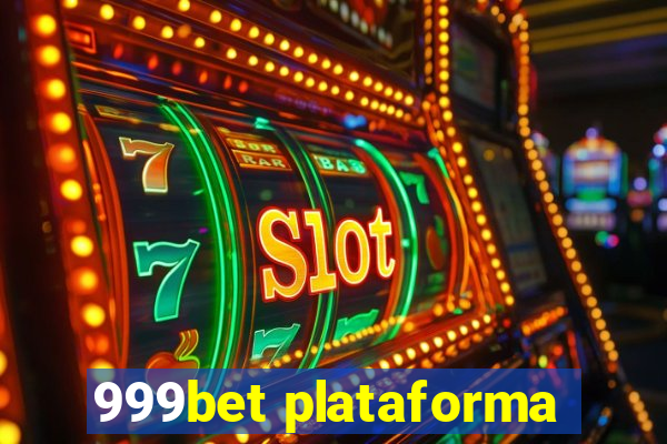 999bet plataforma