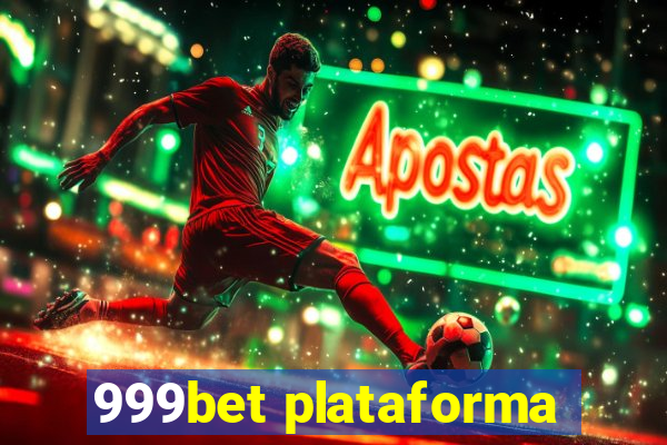 999bet plataforma