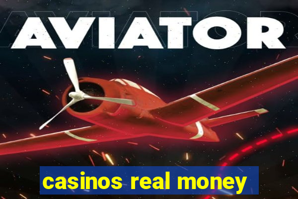 casinos real money