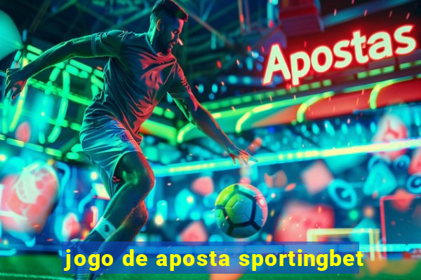 jogo de aposta sportingbet