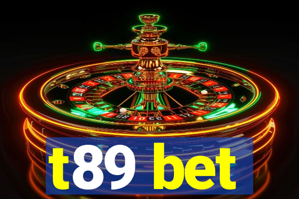 t89 bet