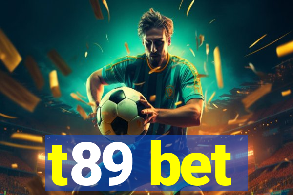 t89 bet