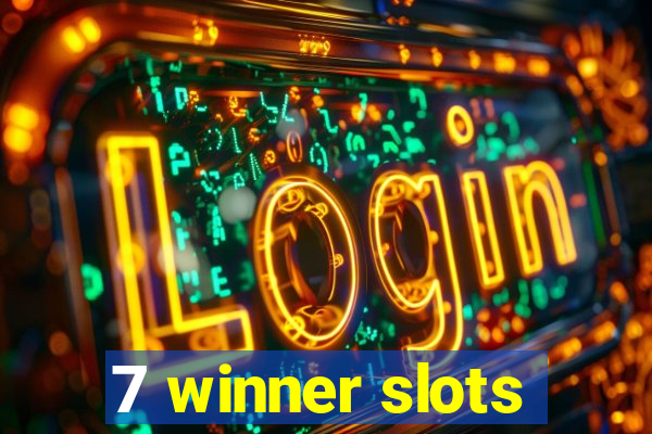 7 winner slots