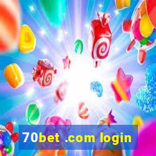 70bet .com login