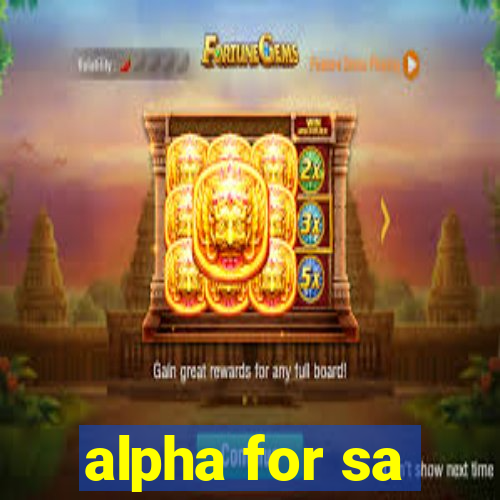 alpha for sa