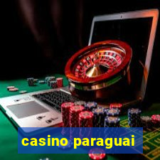 casino paraguai