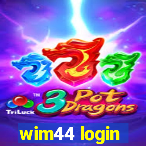 wim44 login