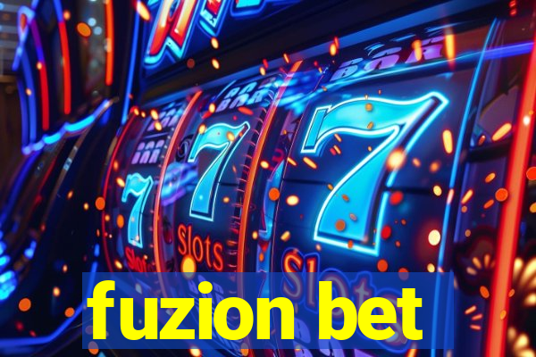 fuzion bet