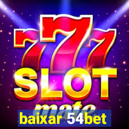 baixar 54bet