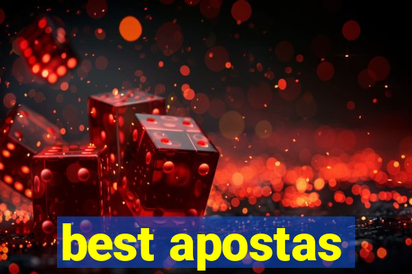 best apostas