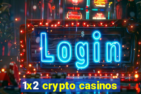 1x2 crypto casinos