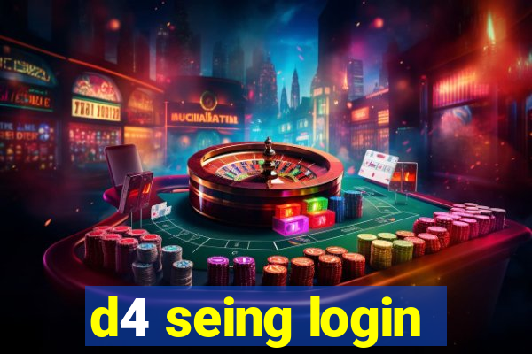 d4 seing login