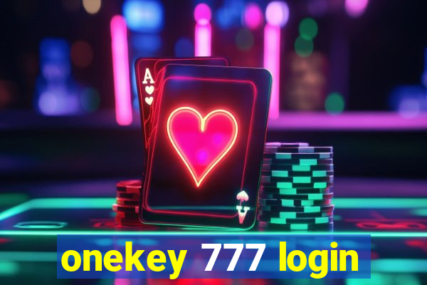 onekey 777 login