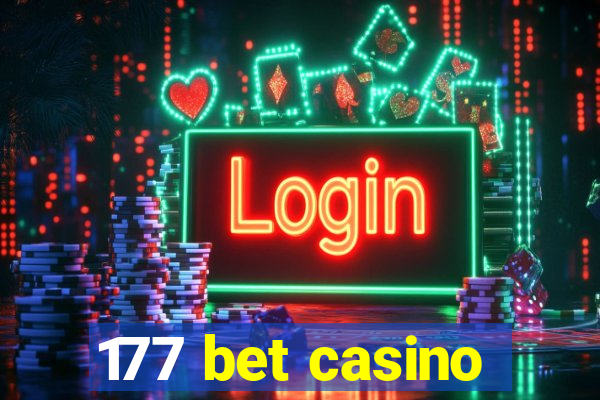 177 bet casino