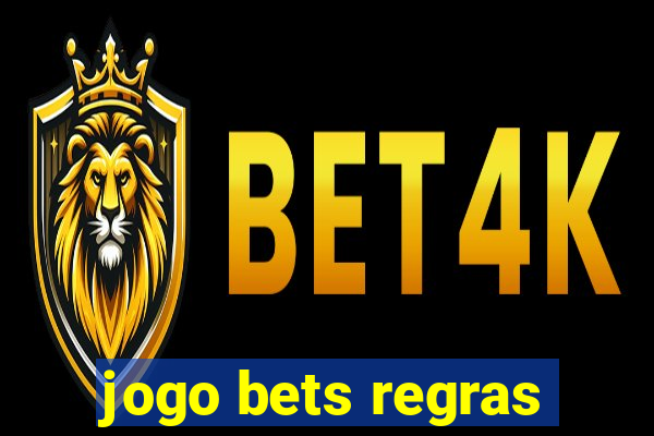 jogo bets regras