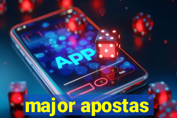 major apostas