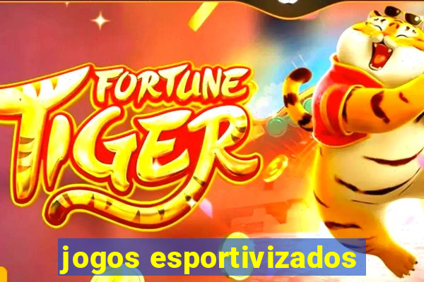 jogos esportivizados