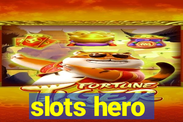 slots hero