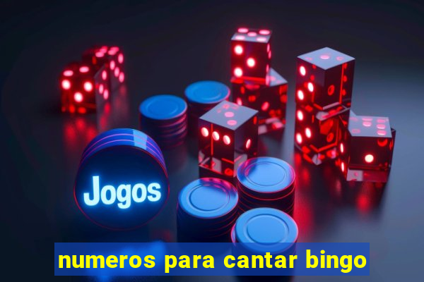 numeros para cantar bingo