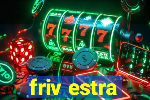 friv estra