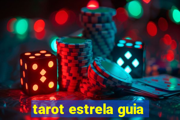 tarot estrela guia