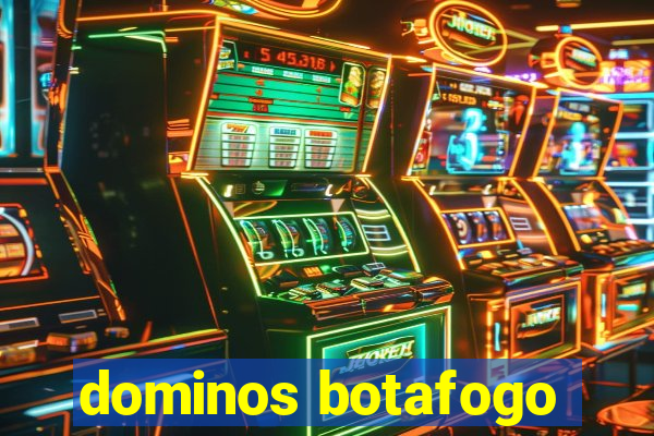 dominos botafogo