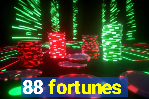 88 fortunes