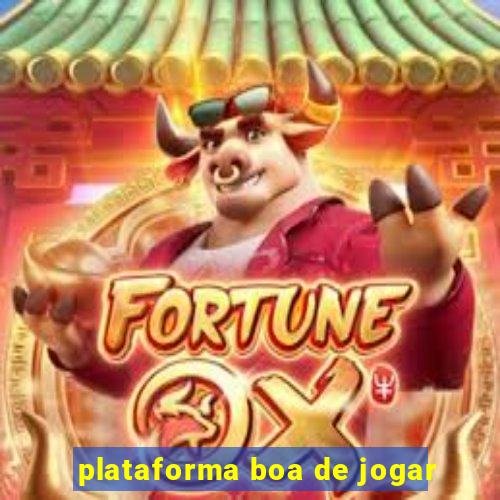 plataforma boa de jogar