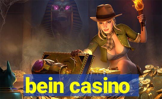 bein casino