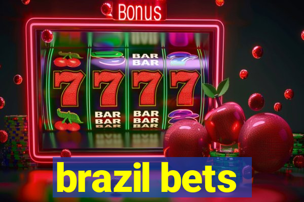 brazil bets