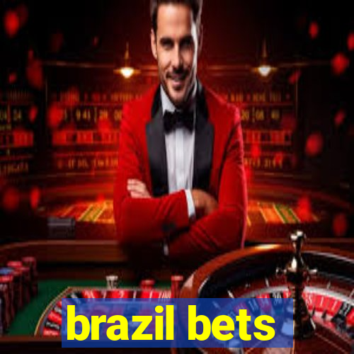 brazil bets