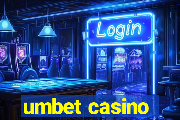 umbet casino