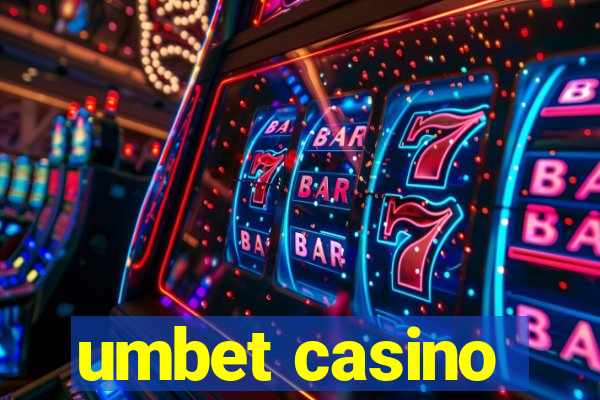 umbet casino