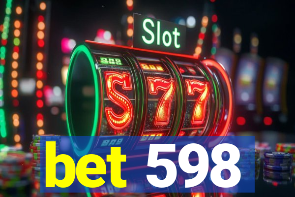 bet 598