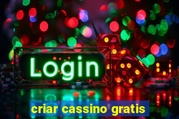 criar cassino gratis