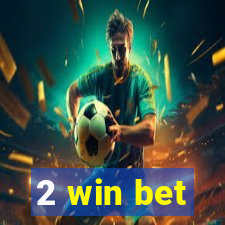 2 win bet