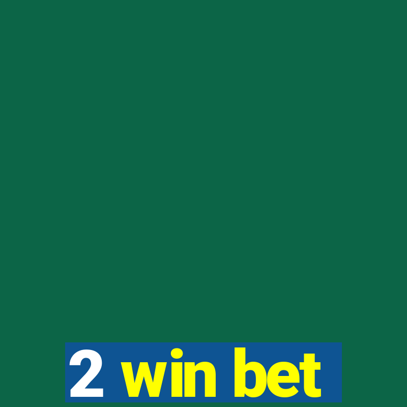 2 win bet