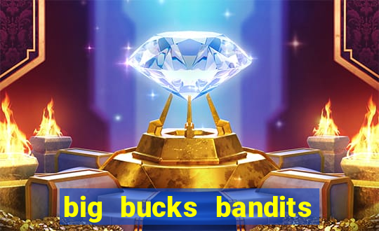 big bucks bandits megaways slot game