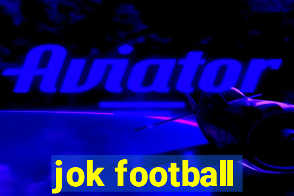 jok football