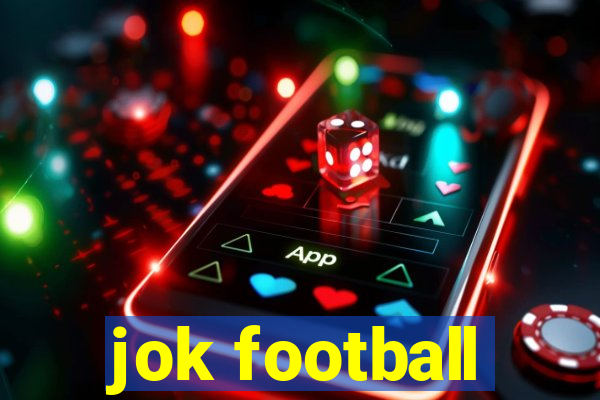 jok football