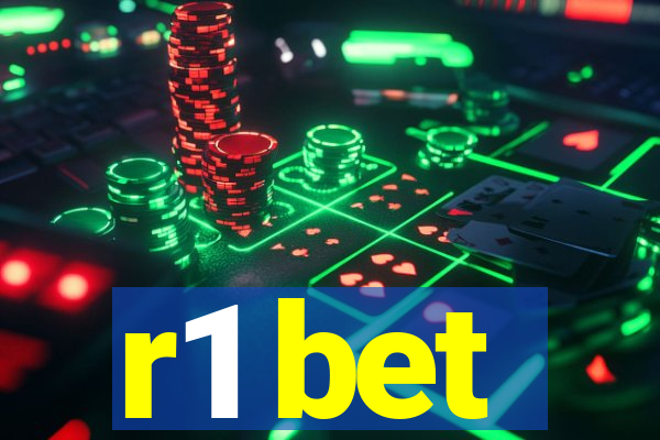 r1 bet