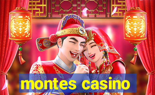 montes casino