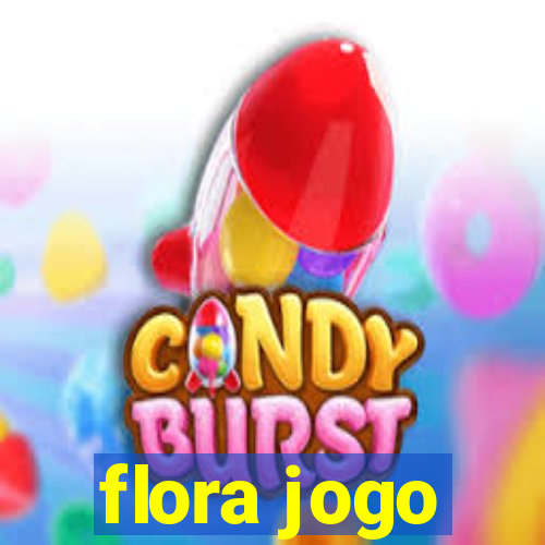 flora jogo