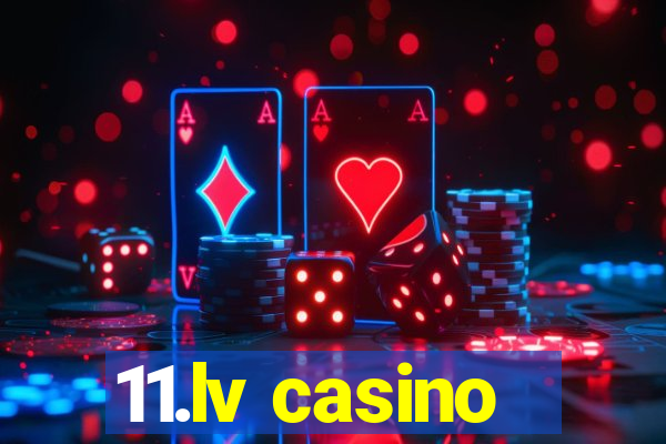 11.lv casino