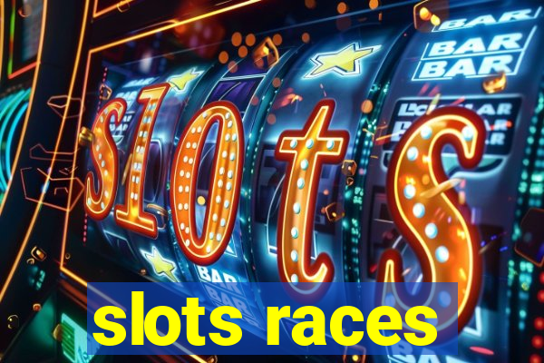 slots races