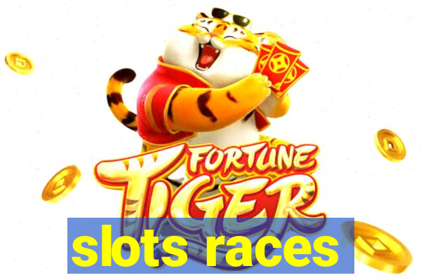 slots races