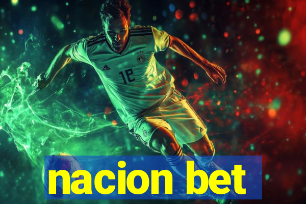 nacion bet